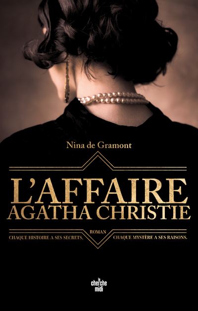 L&rsquo;affaire Agatha Christie / Nina De Gramont