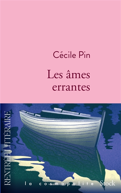 Les âmes errantes / Cécile Pin
