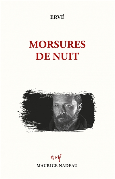 Morsures de nuit / Ervé