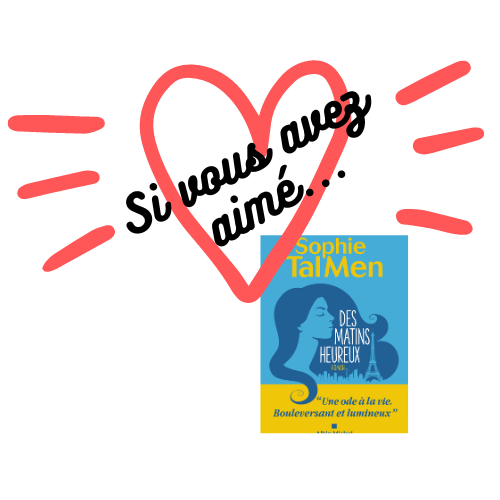 Si vous avez aimé… Des matins heureux