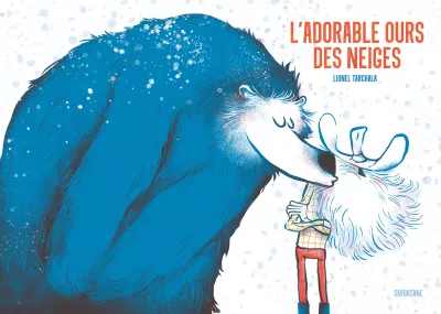 L&rsquo;Adorable ours des neiges / Lionel Tarchala