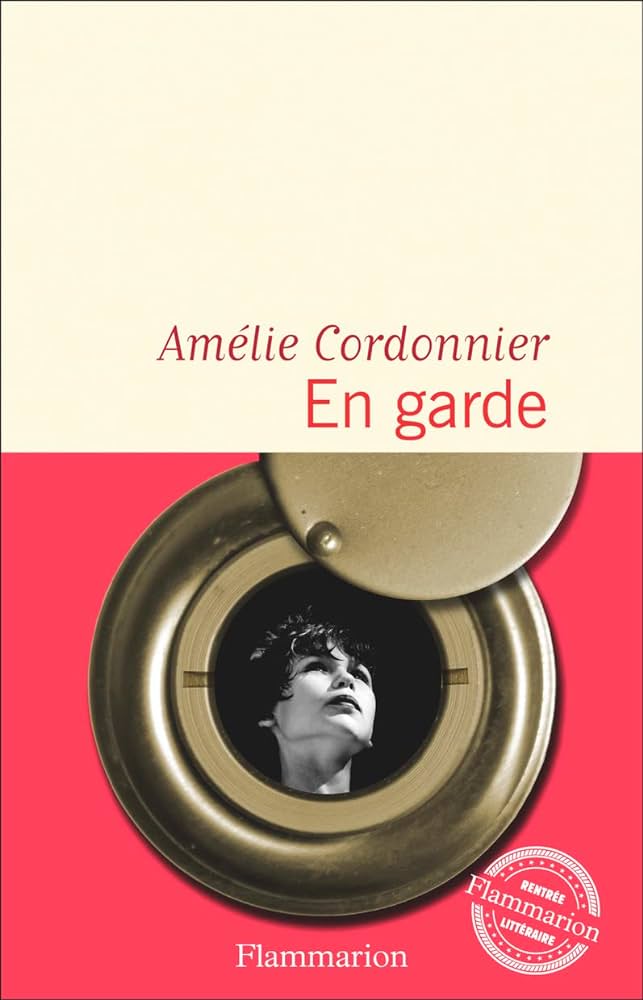 En garde / Amélie Cordonnier