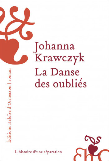 La danse des oubliés / Johanna Krawczyk