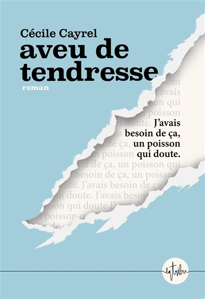 Aveu de tendresse / Cécile Cayrel