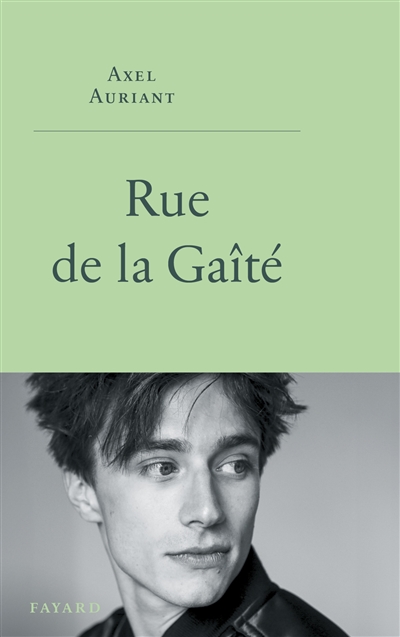 Rue de la gaîté / Axel Auriant