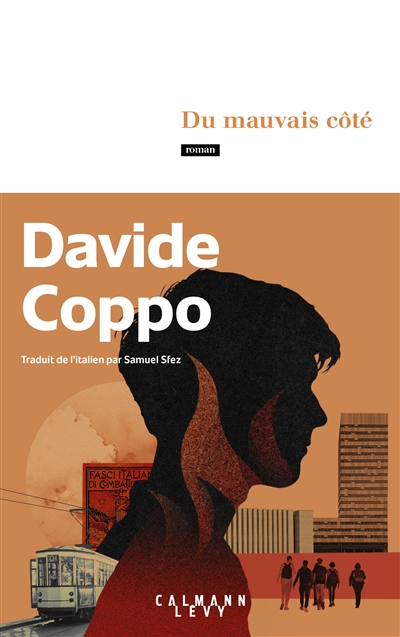 Du mauvais côté / Davide Coppo