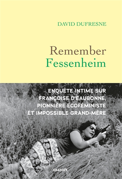 Remember Fessenheim : enquête intime sur Françoise d’Eaubonne